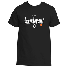 Load image into Gallery viewer, I am Immigrant
