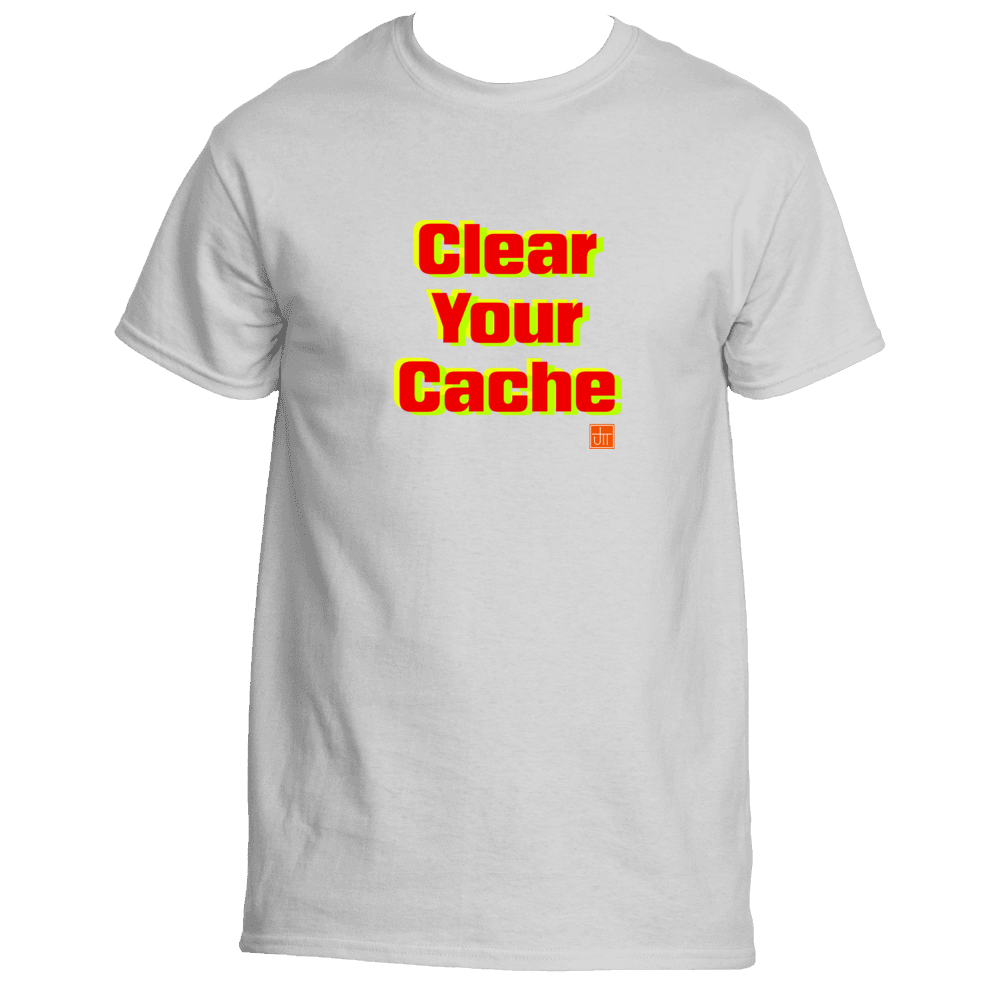 Tech Clear Your Cache