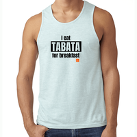 Load image into Gallery viewer, I eat TABATA for breakfast