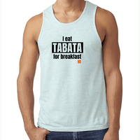 I eat TABATA for breakfast