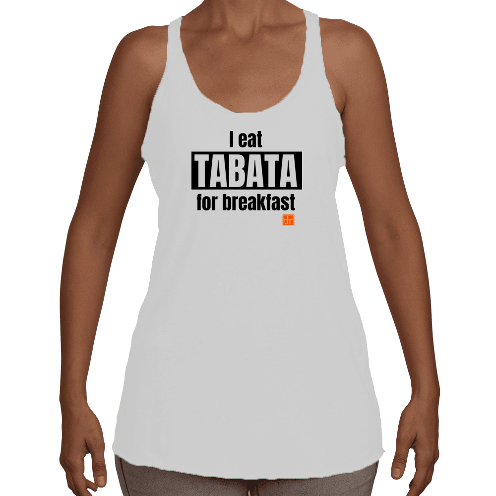 I eat TABATA for breakfast