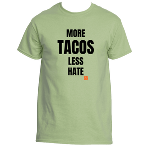 More Tacos Less Hate