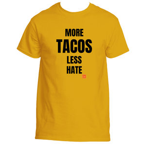 More Tacos Less Hate