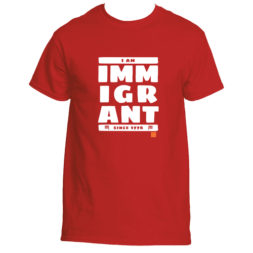 Immigrant since 1776