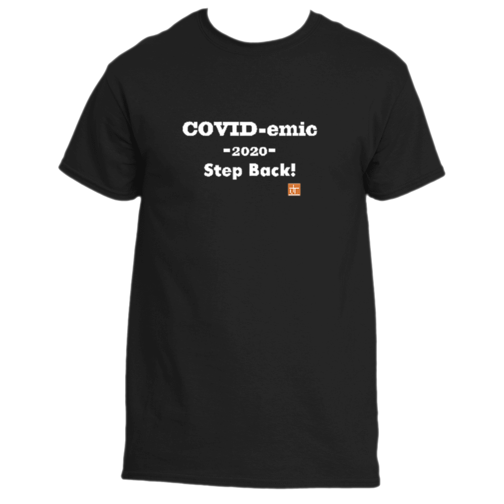 COVID-emic, Step Back